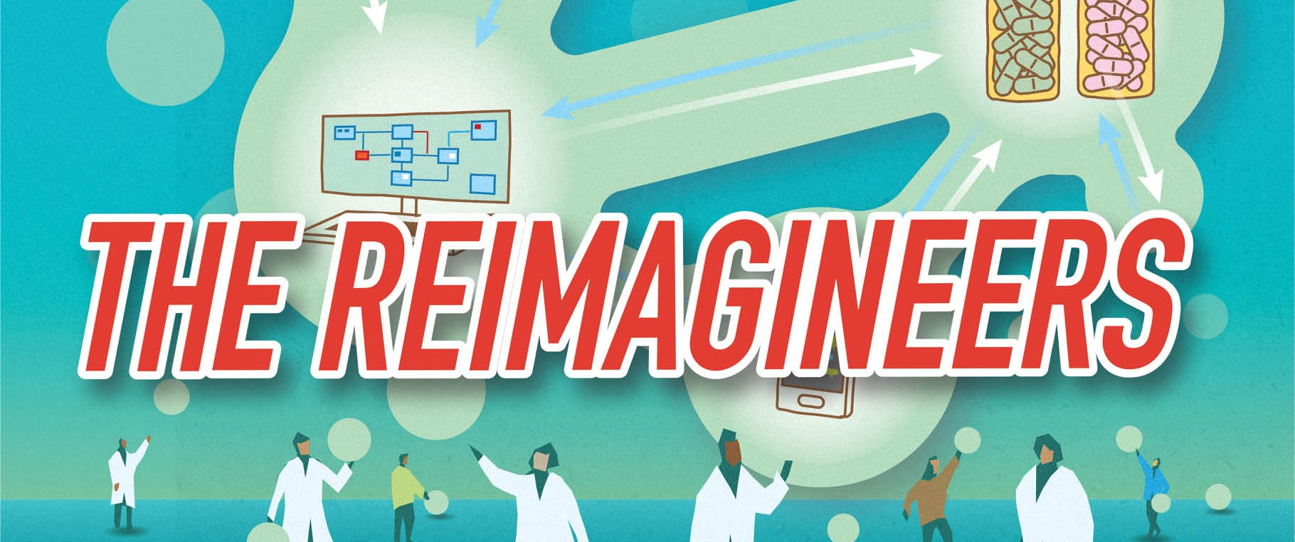 Illustration of human figures in a retro-futuristic landscape of ideas in bubbles with text “The Reimagineers” 