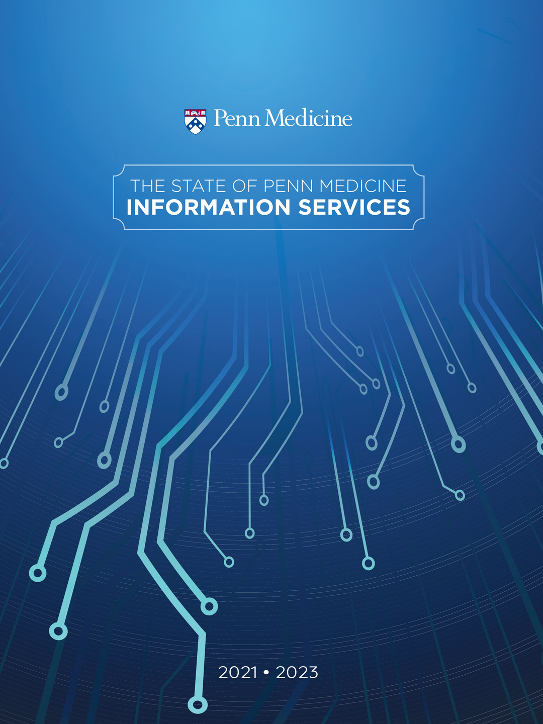 Cover of IS The State of Penn Medicine 2021-2023